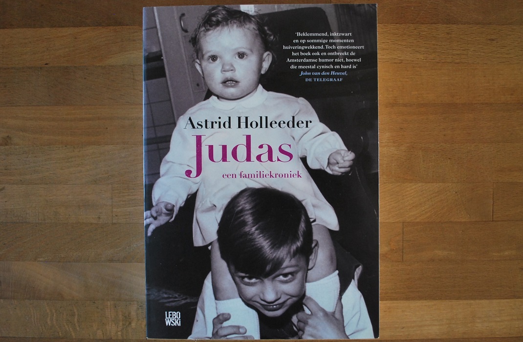 Judas Van Astrid Holleeder - BOOKTRAVELSAVVY - Book Review